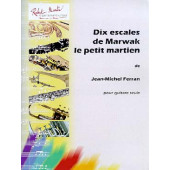 Ferran J.m. Dix Escales de Marwak le Petit Martion Guitare