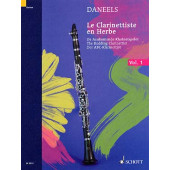 Daneels F. le Clarinettiste en Herbe Vol 1