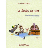 Matthys A. le Jardin Des Sons