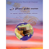 Mayran de Chamisso O. et C. le Piano GLOBE-TROTTER Piano 4 Mains