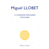 Llobet M. 13 Chansons Populaires Catalanes Guitare
