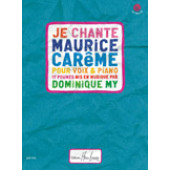 MY D. JE Chante Maurice Careme Chant