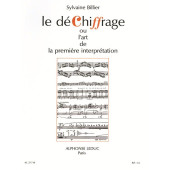Billier S. le Dechiffrage OU L'art de la Premiere L'interpretation Piano