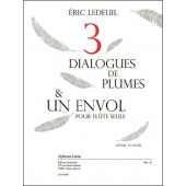 Ledeuil E. Dialogues de Plumes et UN Envol Flute