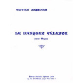 Messiaen O. Banquet Celeste D'orgue