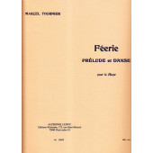 Tournier M. Feerie: Prelude et Danse Harpe