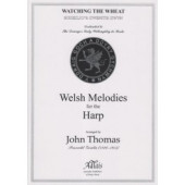 Thomas J. Watching Melodies Bugeilio'r Gwenith Gwyn Harpe
