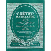 GRETRY- Bazelaire A.m. Suite Rococo Violoncelle