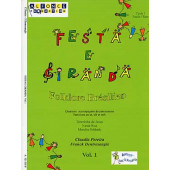 Pereira C./dentresangle F. Festa E Ciranda Vol 1 Flutes