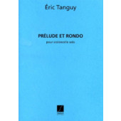 Tanguy E. Prelude et Rondo Violoncelle Solo