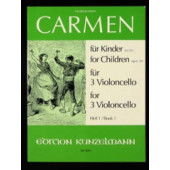 Bizet G. Carmen Fur Kinder Vol 1 Violoncelles