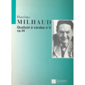 Milhaud D. Quatuor A Cordes N°4 OP 46