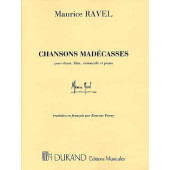 Ravel M. Chansons Madecasses Chant, Flute, Violoncelle Piano