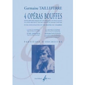 Tailleferre G. 4 Operas Bouffes Conducteur