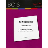 Naulais J. la Cucaracha Quatuor de Clarinettes