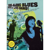 SING-ALONG Blues With A Live Band
