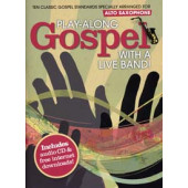 PLAY-ALONG Gospel With A Live Band Alto Saxo