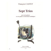 Castet F. Trios Guitares