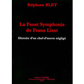 Blet S. Analyse de la Faust Symphonie de Franz Liszt