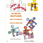 Naulais J. Petits Quatuors Trombones