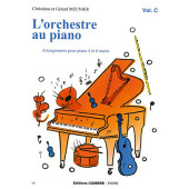 Meunier C. et G. L'orchestre AU Piano Vol C Piano 4 Mains