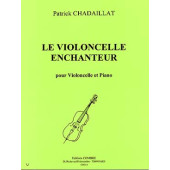 Chadaillat P. le Violoncelle Enchanteur