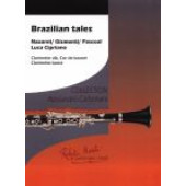 Nazaret / Gismonti / Pascoal Brazilian Tales Clarinette Sib - Cor de Basset - Clarinette Basse