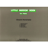 Persichetti V. Little Mirror Book For Piano