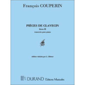 Couperin F. Pieces de Clavecin Livre II Clavecin