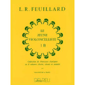 Feuillard L.r. le Jeune Violoncelliste Vol 1B