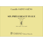 SAINT-SAENS C. Preludes et Fugues OP 99 Vol 1 Orgue OU Harmonium