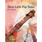 Stratford D. Three Little Pop Tunes Quatuor Flutes A Bec