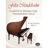 Mendelssohn F. Complete Works For Piano Vol 1