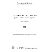 Ravel M. le Tombeau de Couperin Piano 4 Mains