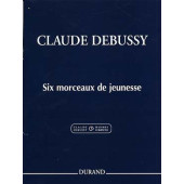 Debussy C. Morceaux de Jeunesse Piano