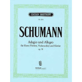 Schumann R. Adagio Und Allegro Violon OU Violoncelle OU Cor