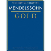 Mendelssohn F. Essential Collection Gold Piano