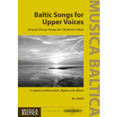 Baltic Songs For Upper Voices