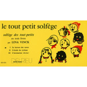 Vinck L. le Tout Petit Solfege Vol 1