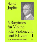 Joplin S. 6 Ragtimes Vol 2 Violon/violoncelle