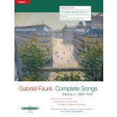 Faure G. Complete Songs Vol 2 Voix Haute