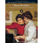 Piano Preludes World's Great Classical Music Interm. TO Adv. P° Solo