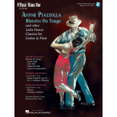 Piazzolla A. Histoire DU Tango And Other Latin Classics Flute et Guitare