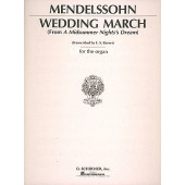 Mendelssohn F. Wedding March Orgue