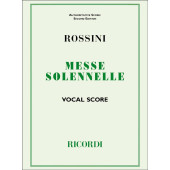 Rossini G. Petite Messe Solennelle Solistes Vocal Choeur