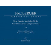 Froberger  J.j. New Edition OF The Complete Works Vol V.5.2 Piano /orgue