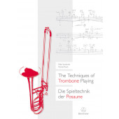 Svoboda M./roth M. The Techniques OF Trombone Playing