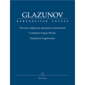 Glazounov A. Complete Organ Works
