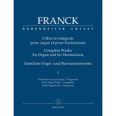 Franck C. L'oeuvre Integrale Orgue OU Harmonium