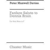 Maxwell Davies P. Fanfare Salute TO Dennis Brain Cor